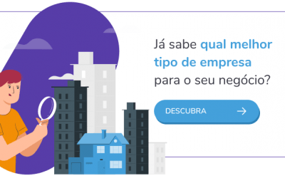 Quais são os tipos de empresas disponíveis? Como escolher a melhor opção?